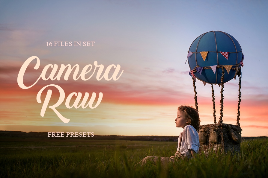 10 Preset Camera Raw Đẹp Miễn Phí Download [2022]